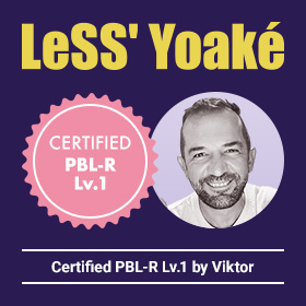 LeSS' Yoaké Certified PBL-R Lv.1 by Viktor